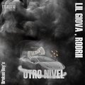 Lil Giova、RODRII、Broken Boys - Otro Nivel (Explicit)