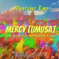 Mercy (Umusa)(feat. Bimenhle Sino Msolo & Eggys)