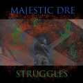 Struggles (Explicit)