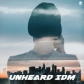 Unheard IDM