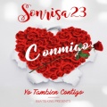 Sonrisa23、THE¥I - Conmigo (feat. THE¥I)