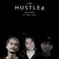 Desi、Lack、Raha Levine - Hustle 4
