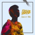 Freq 2 Vibes - About Me (VIP)