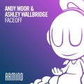 Andy Moor、Ashley Wallbridge - FaceOff