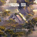 Above & Beyond、Seven Lions、Opposite The Other - See The End