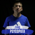 Tomb - Psycopata (Explicit)