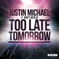 Too Late Tomorrow (Club Mix)