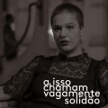 Alice Caymmi - A Isso Chamam Vagamente Solidão