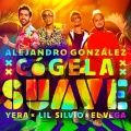 Yera、Lil Silvio、El Vega、Alejandro Gonzalez - Cógela Suave