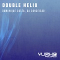 Dominique Costa、Da Conceisao - Double Helix