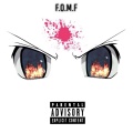Yung Flaco - F.O.M.F (Explicit)