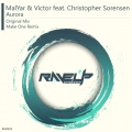 Victor、Christopher Sorensen、MalYar - Aurora (feat. Christopher Sorensen)(Make One Remix)