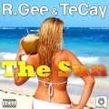 Tecay、R.Gee - The Sun (Original Castle Mix)(Cast Version)