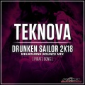 Teknova - Drunken Sailor 2k18