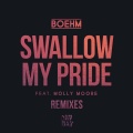 Swallow My Pride (feat. Molly Moore)(Viceroy Extended Remix)