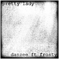 Pretty Lady (feat. Frosty)(Explicit)