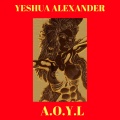 Yeshua Alexander - A.O.Y.L