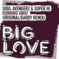soul avengerz、Supa Hi - Running Away