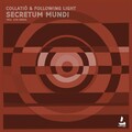 Following Light、Collatiö - Secretum Mundi (IlyaGerusRemix)