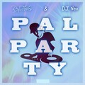 Rey Flores、DJ NEV - Pal Party