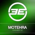 Motehra - Remember Us