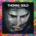Thomas Gold、M.BRONX - Saints & Sinners