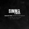 Made By Pete - Drunk In Chicago