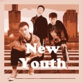 新青年New Youth - New Youth