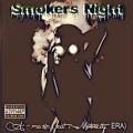 Motorcity ERA、A-mazin - Smokers Night (Explicit)