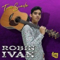 Robin Ivan - Ya No Mires Hacia Atras
