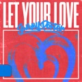 Let Your Love