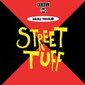 Double Trouble - Street Tuff