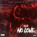 AG - No Love (Explicit)