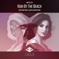 Lana Del Rey、Justin Caruso - High By The Beach (Justin Caruso Remix)