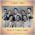 Vuelve El Conjunto Casino (All Tracks Remastered)
