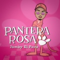 Pantera Rosa (Explicit)