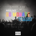 Marlode、Osceosce - Go Monate (Explicit)