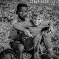 Dolla Sign I.M.E、3SIX5 - Me and You