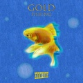 Goldfishing (Explicit)