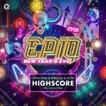LXCPR、Devin Wild、Rebelión - Highscore (EPIQ 2019 Anthem)