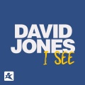 David Jones - I See