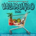 Vagabundo (Remix|Explicit)