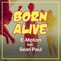 E-motion、Sean Paul - Born Alive