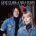 Gene Clark、Carla Olson - Gypsy Rider