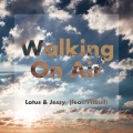 Walking On Air (feat. Pitbull)(Lotus & ADroiD Mix)