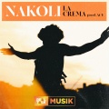 LaCrema、Real Talk - Nakoli