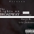 Pandha、Lily Jackson、Davii - The Lights on Broadway (Explicit)