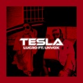 Lucro、Unvox - Tesla (Explicit)