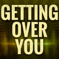 Second sound - Getting Over You (ATributetoDavidGuettaandChrisWillisAndFergieAndLMFAO)