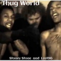 Leel 96、Stoney Stone - Thug World (Explicit)